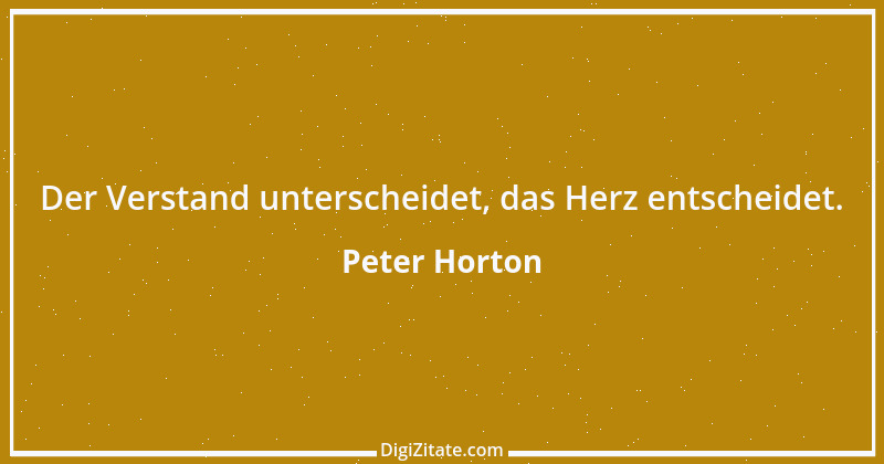 Zitat von Peter Horton 161