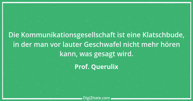 Zitat von Prof. Querulix 330