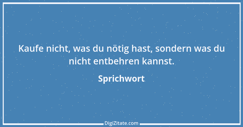 Zitat von Sprichwort 30