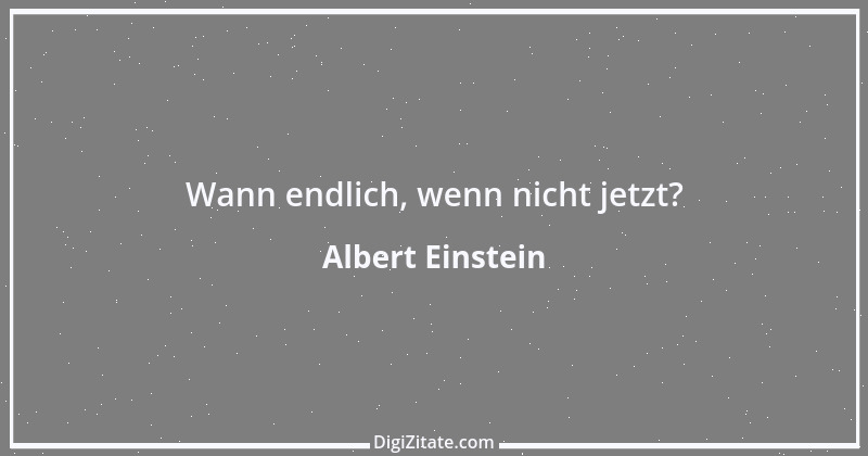 Zitat von Albert Einstein 126