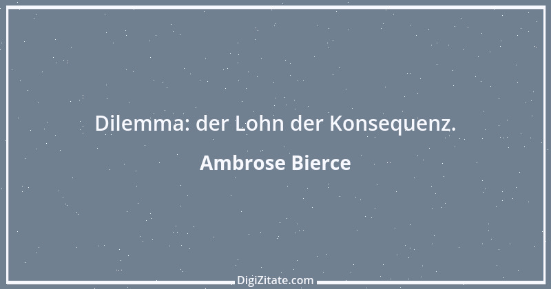 Zitat von Ambrose Bierce 269