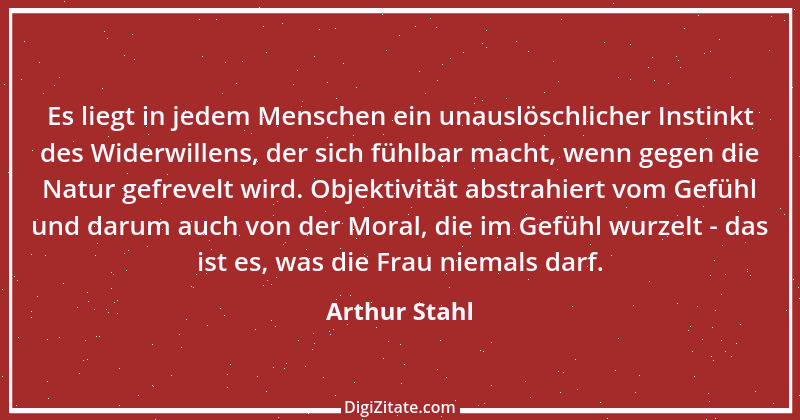 Zitat von Arthur Stahl 34