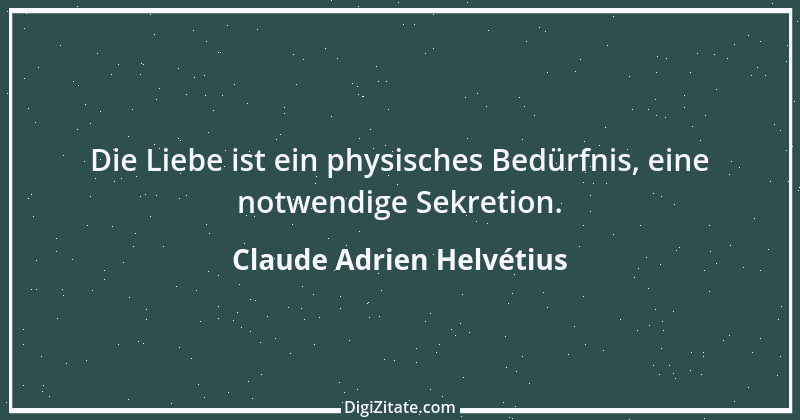 Zitat von Claude Adrien Helvétius 109