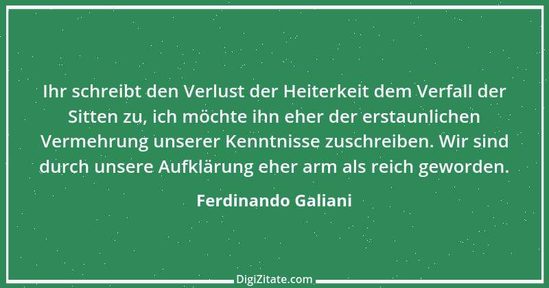 Zitat von Ferdinando Galiani 32