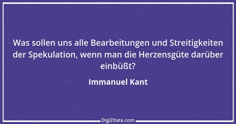 Zitat von Immanuel Kant 530