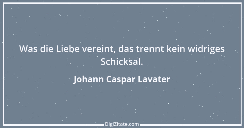 Zitat von Johann Caspar Lavater 9