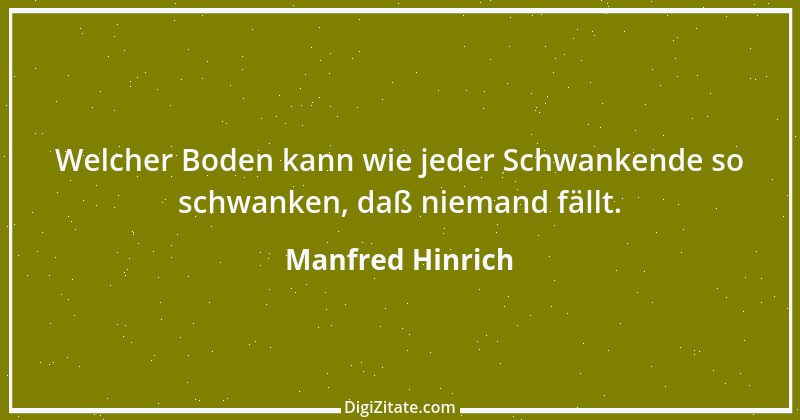 Zitat von Manfred Hinrich 213