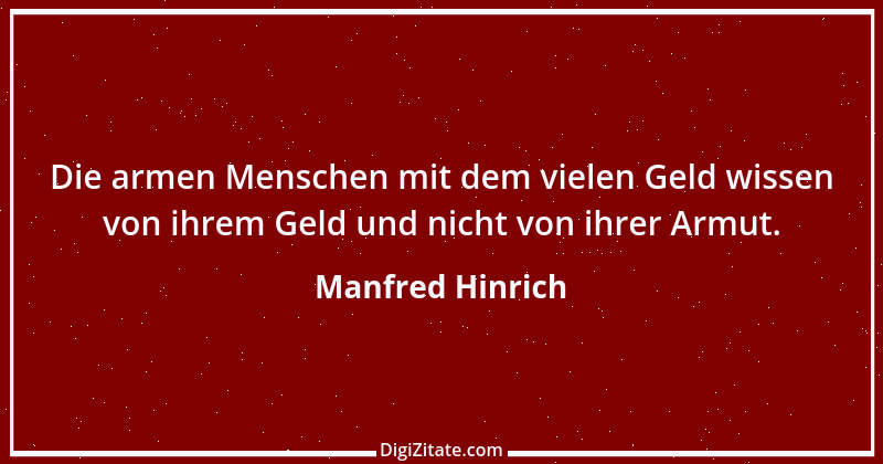 Zitat von Manfred Hinrich 2213