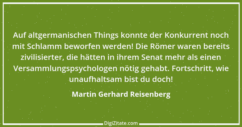 Zitat von Martin Gerhard Reisenberg 1354