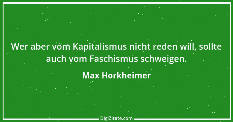 Zitat von Max Horkheimer 4