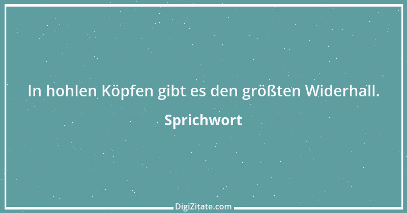 Zitat von Sprichwort 31