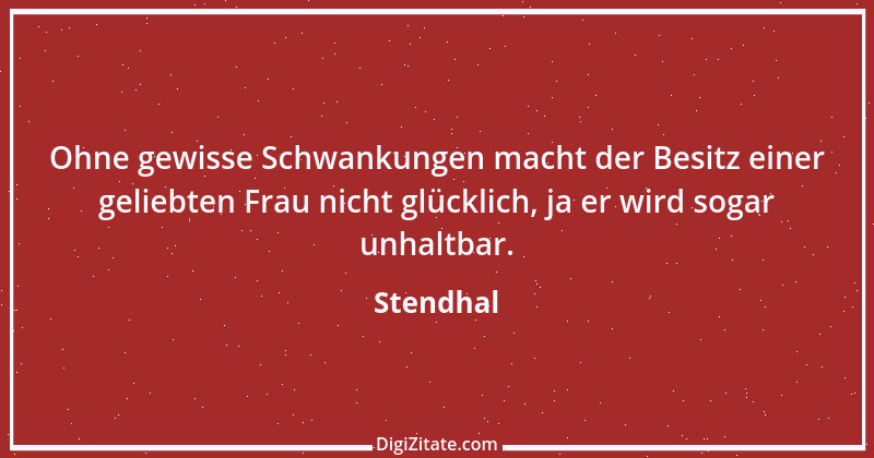 Zitat von Stendhal 9