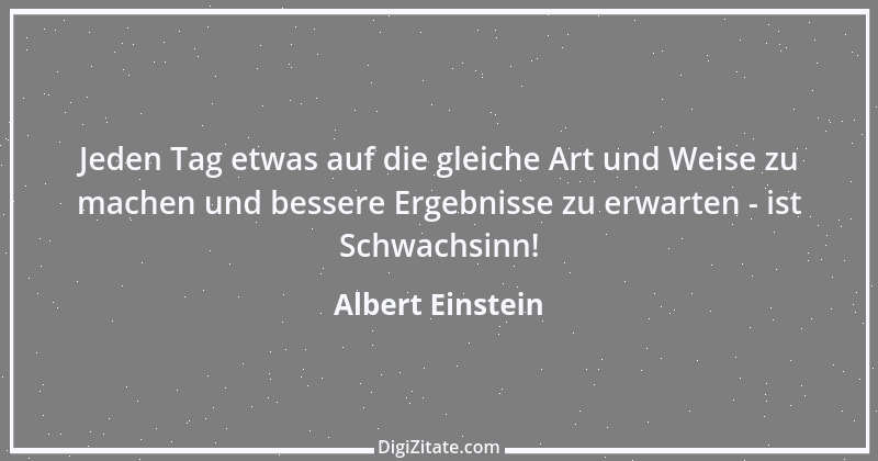 Zitat von Albert Einstein 127