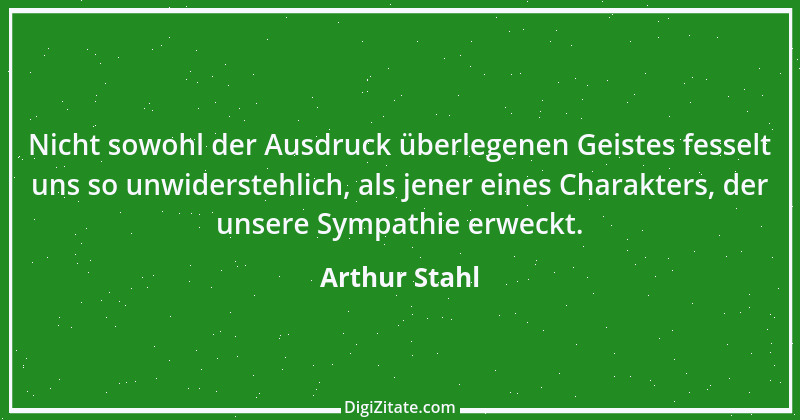 Zitat von Arthur Stahl 35