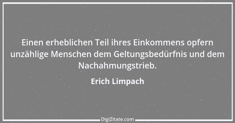 Zitat von Erich Limpach 199