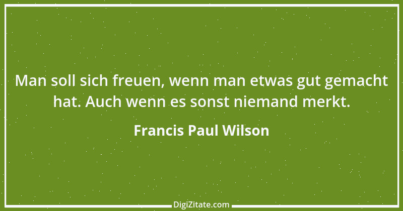 Zitat von Francis Paul Wilson 31