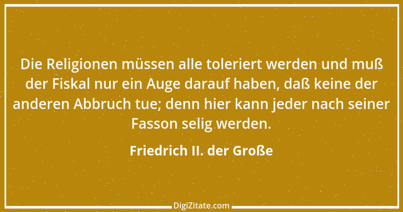 Zitat von Friedrich II. der Große 192