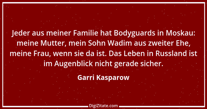 Zitat von Garri Kasparow 47