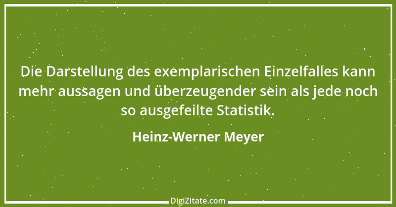 Zitat von Heinz-Werner Meyer 1