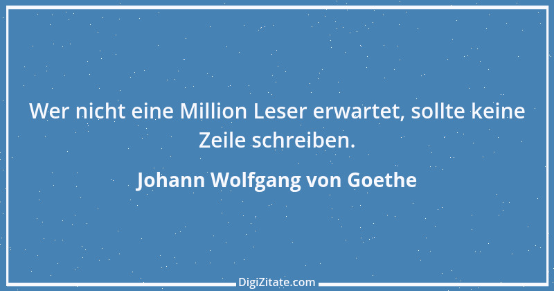 Zitat von Johann Wolfgang von Goethe 2040