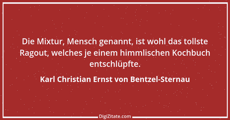 Zitat von Karl Christian Ernst von Bentzel-Sternau 3