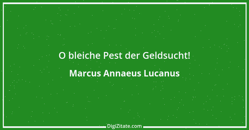 Zitat von Marcus Annaeus Lucanus 3