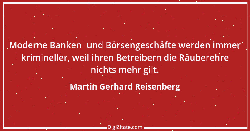 Zitat von Martin Gerhard Reisenberg 2355