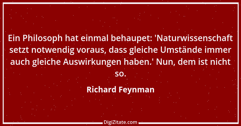 Zitat von Richard Feynman 9