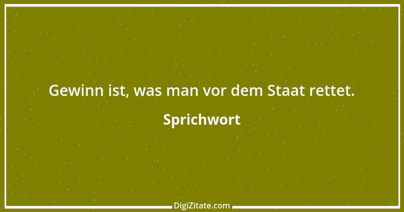 Zitat von Sprichwort 3032