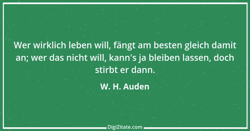 Zitat von W. H. Auden 2