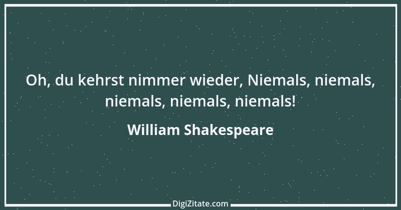 Zitat von William Shakespeare 626