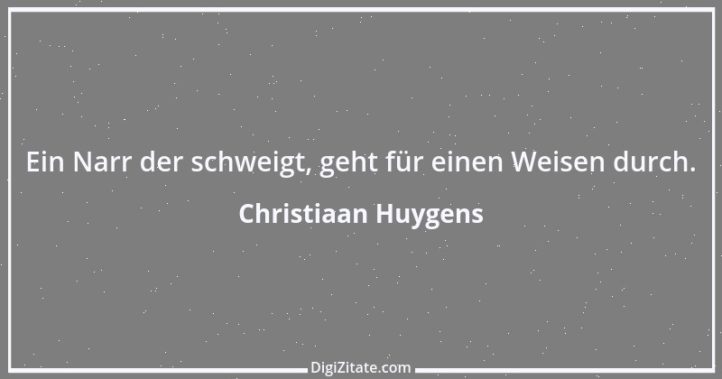 Zitat von Christiaan Huygens 3