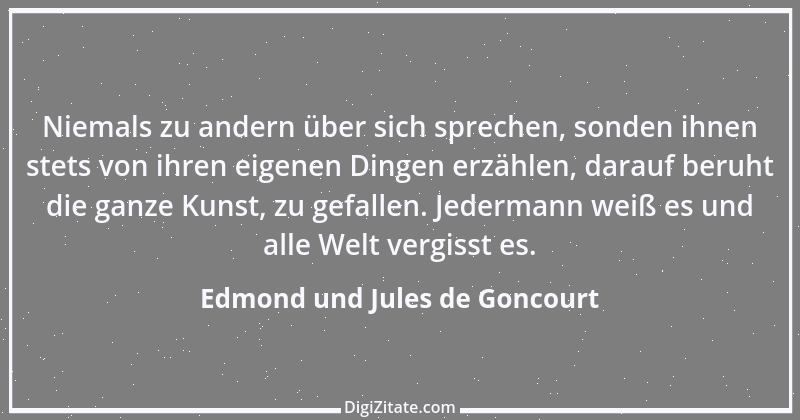 Zitat von Edmond und Jules de Goncourt 132