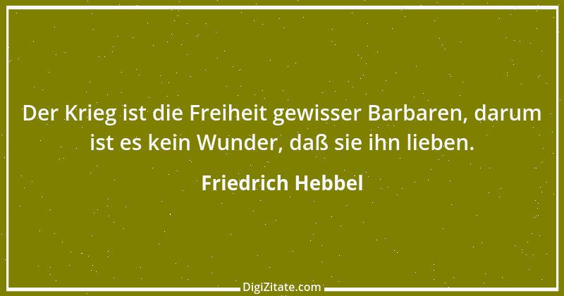 Zitat von Friedrich Hebbel 396