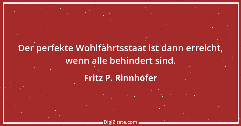 Zitat von Fritz P. Rinnhofer 288