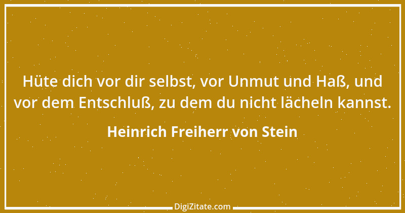 Zitat von Heinrich Freiherr von Stein 18