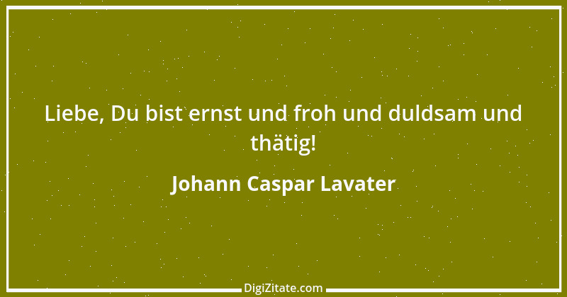 Zitat von Johann Caspar Lavater 11