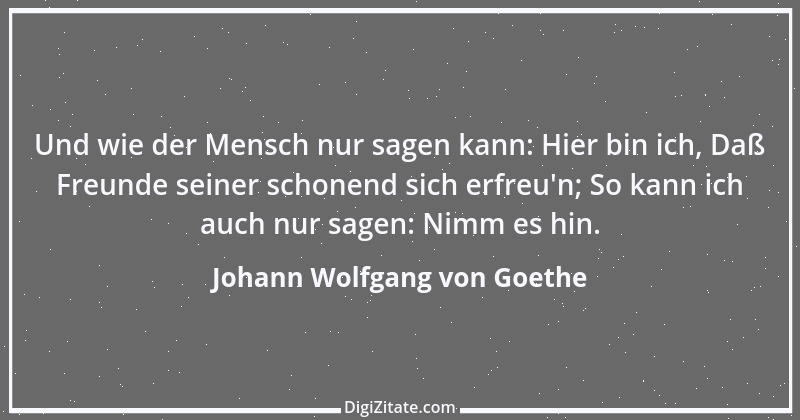 Zitat von Johann Wolfgang von Goethe 3041