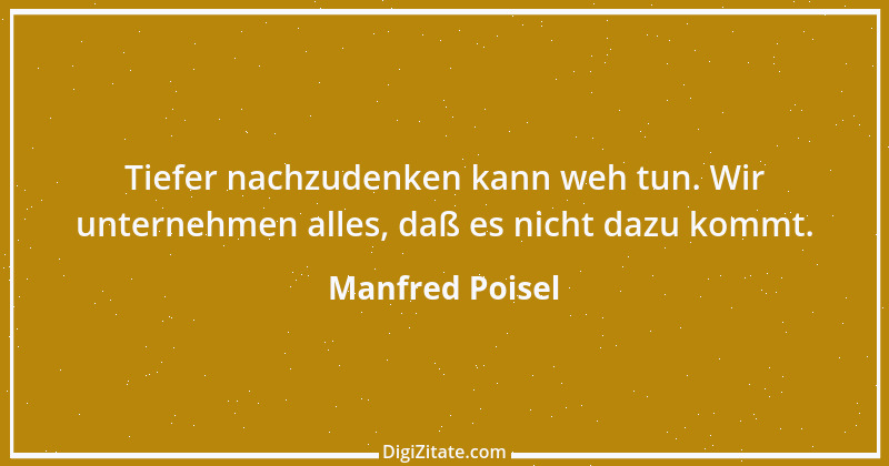 Zitat von Manfred Poisel 128