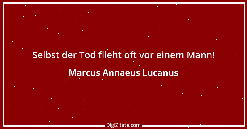 Zitat von Marcus Annaeus Lucanus 4