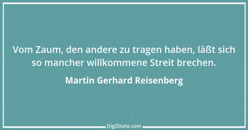 Zitat von Martin Gerhard Reisenberg 2356