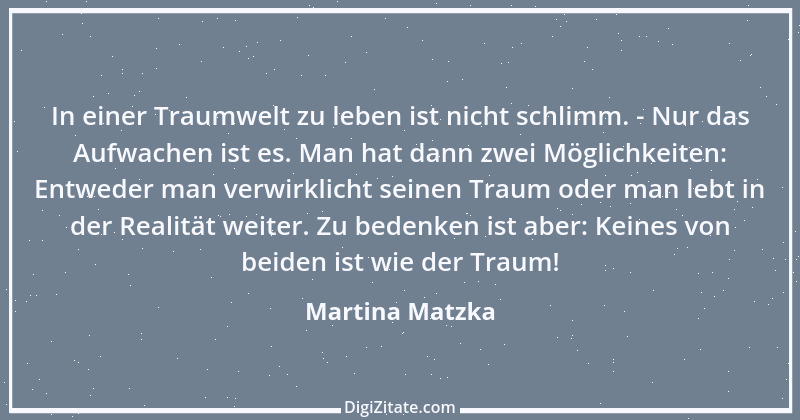 Zitat von Martina Matzka 2