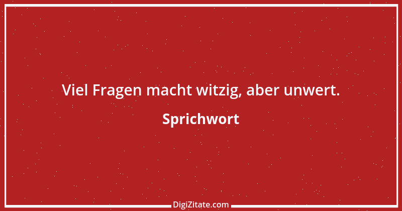 Zitat von Sprichwort 12033