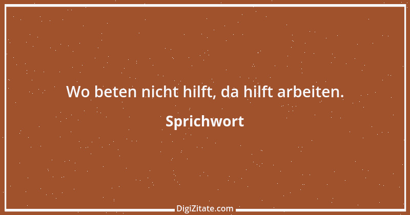 Zitat von Sprichwort 33