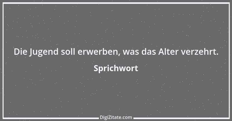 Zitat von Sprichwort 4033