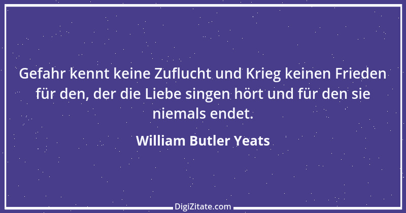 Zitat von William Butler Yeats 31