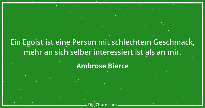 Zitat von Ambrose Bierce 272