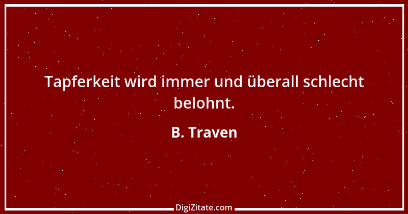 Zitat von B. Traven 139