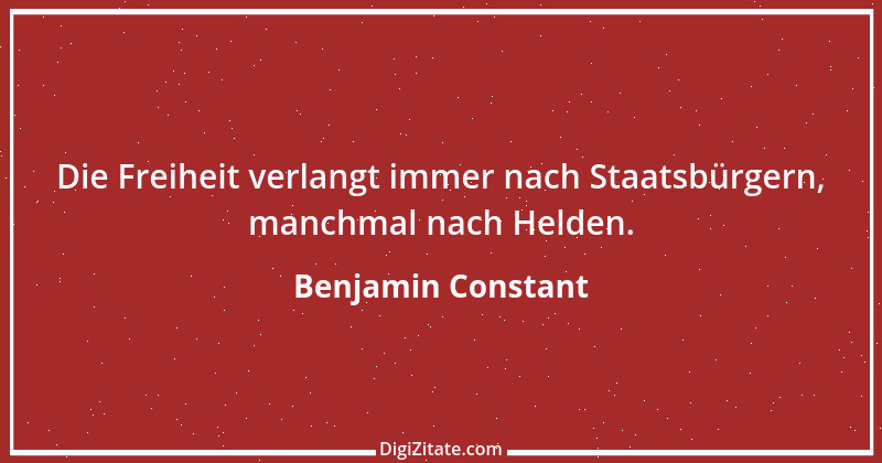 Zitat von Benjamin Constant 1