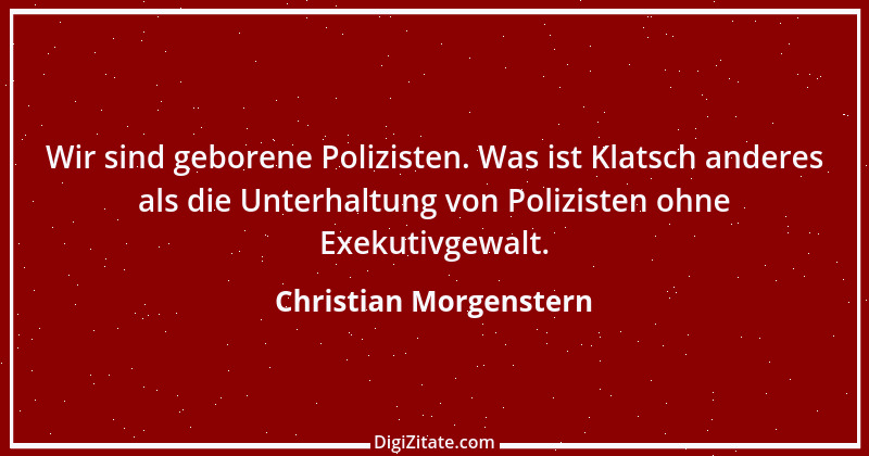 Zitat von Christian Morgenstern 565